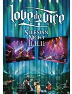 Love De Vice/Silesian Night 11.11.11