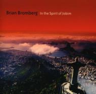 Brian Bromberg/In The Spirit Of Jobim