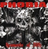 Phobia (Metal)/Remnants Of Filth (Ltd)