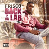 Frisco (Dance)/Back To Da Lab Vol.4