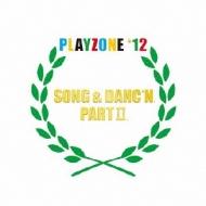 PLAYZONE '12 SONG & DANC'NBPART IIB IWiETEhgbN