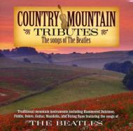 Country Mountain Tributes: Beatles