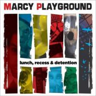 Marcy Playground/Lunch Recess ＆ Detention
