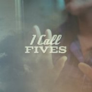 I Call Fives/I Call Fives