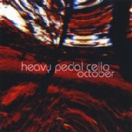 Heavy Pedal Cello/October