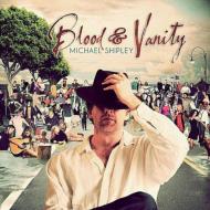 Blood & Vanity
