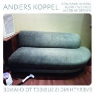 Anders Koppel/Everything Is Subject To Change