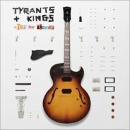 Tyrants  Kings/Phosphor Anthems