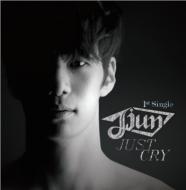 Jjun/1st Single Just Cry