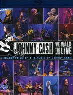We Walk The Line: Acelebration Of The Music Of Johnny Cash