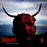 Slipknot/Antennas To Hell