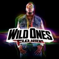 Flo Rida/Wild Ones