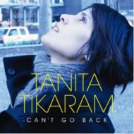 Tanita Tikaram/Can't Go Back