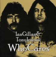 Gillan  Iommi/Who Cares