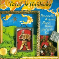 Taraf De Haidouks/Honourable Brigands Magic Horses  Evil Eyes
