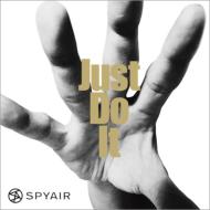 SPYAIR/Just Do It (Ltd)(B)