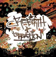 Various/Re Birth + Creation