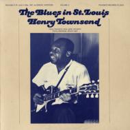 The Blues In St.Louis, Vol.3: Henry Townsend