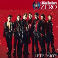 三代目 J Soul Brothers｜三代目JSB 豪華4曲入りシングル「0 ～ZERO