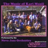 Nova Jazz Orchestra Performs The Music Of Kari Musil