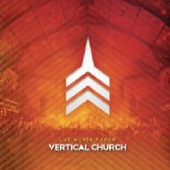 Vertical Church/Live Worship From Vertical Church