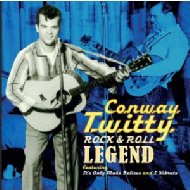 Conway Twitty/Rock N Roll Legend