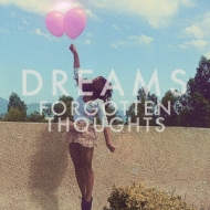 Dreams (Rock)/Forgotten Thoughts