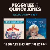 Peggy Lee / Quincy Jones/Blues Cross / If You Go