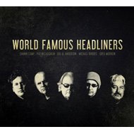 World Famous Headliners