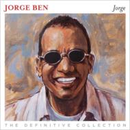 Jorge Ben (Benjor)/Jorge Definitive Collection