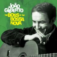 Joao Gilberto/Boss Of The Bossa Nova - Complete 1958-61