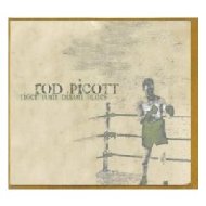 Rod Picott/Tiger Tom Dixon's Blues - 10th Year Anniversary