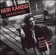 Heiri Kanzig/Awekening