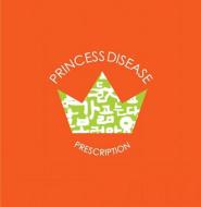 Princess Disease/1st Ep： Prescription