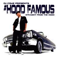 Dj Couz/#hood Famous