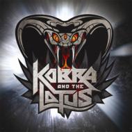 Kobra And The Lotus/Kobra ＆ The Lotus