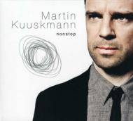 Martin Kuuskmann: Nonstop