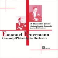 "R.Strauss Don Quixote, Brahms Double Concerto : Feuermann(Vc)Heifetz(Vn)Ormandy / Philadelphia Orchestra"