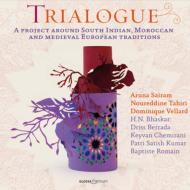 Medieval Classical/Trialogue-south Indian Moroccan ＆ Medieval European Traditions： Sairam Tahir Vel