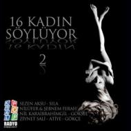 Various/16 Kadin Soyluyor