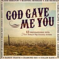 Various/God Gave Me You 12 Inspirational Hits From