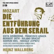モーツァルト（1756-1791）/Die Entfuhrung Aus Dem Serail： Wallberg / Munich Radio O Gruberova Araiza Orth