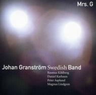 Johan Granstrom/Mrs G