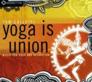 Yoga Is Union