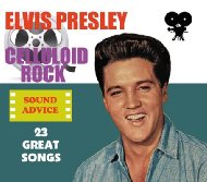 Elvis Presley/Celluloidrock Sound Advice