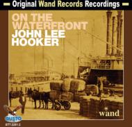 John Lee Hooker/On The Waterfront