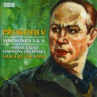 Symphonies Nos.5, 6 : Sakari Oramo / Finnish Radio Symphony Orchestra