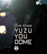 LIVE FILMS YUZU YOU DOME DAY1 `lŁAǂނ肪Ƃ`(Blu-ray)