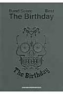 バンドスコア The Birthday Best : The Birthday | HMV&BOOKS online 