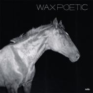 Wax Poetic/On A Ride